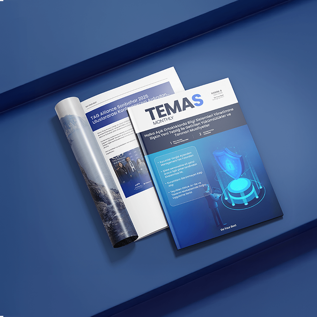 Tema Grup TEMAS dergisinin dördüncü sayısı, “Halka Açık Ortaklıklarda Bilgi Sistemleri Yönetimine İlişkin Yeni Tebliğ İle Getirilen Yükümlülükler ve Tanınan Muafiyetler” başlığıyla yayında! – Sayı 4